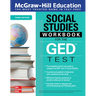 McGraw-Hill Education Social Studies Workbook for the GED Test, Third Edition