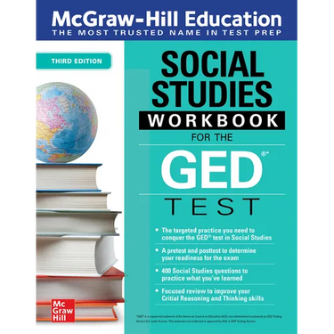 McGraw-Hill Education Social Studies Workbook for the GED Test, Third Edition
