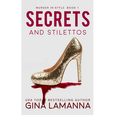 Secrets and Stilettos
