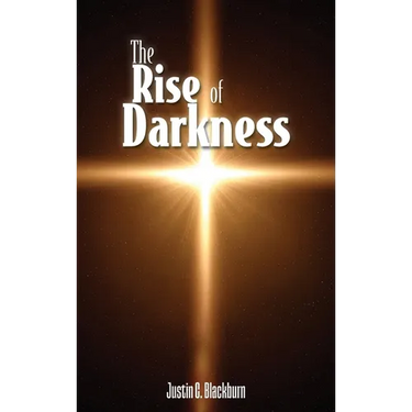 The Rise of Darkness