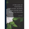 A Decade of Synthetic Chelating Agents in Inorganic Plant Nutrition