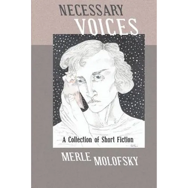 Necessary Voices: A Collection of Short Fiction