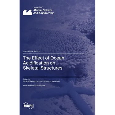 The Effect of Ocean Acidification on Skeletal Structures