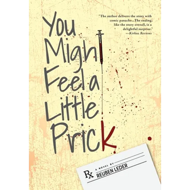 You Might Feel a Little Prick