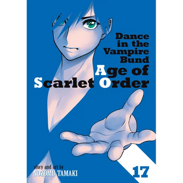 Dance in the Vampire Bund: Age of Scarlet Order Vol. 17
