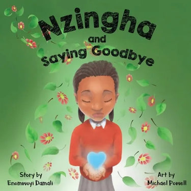 Nzingha and Saying Goodbye