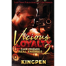 Vicious Loyalty 2
