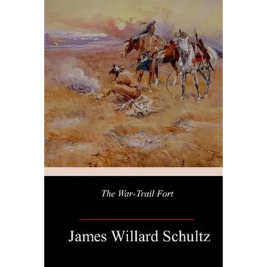 The War-Trail Fort