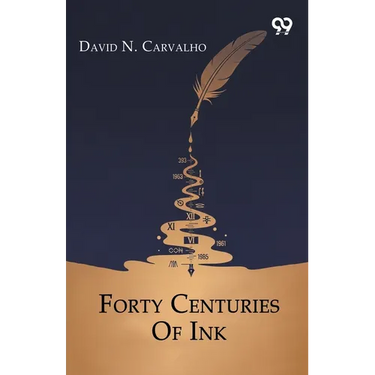 Forty Centuries Of Ink