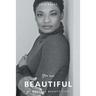 You are Beautiful