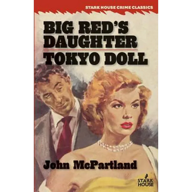 Big Red's Daughter / Tokyo Doll