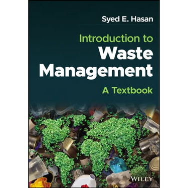 Introduction to Waste Management: A Textbook
