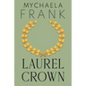 Laurel Crown