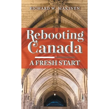 Rebooting Canada: A Fresh Start