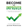 Become an Improver: A Challenge to Escape Average and Unleash Greatness