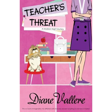 Teacher's Threat: A Madison Night Mystery