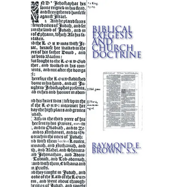 Biblical Exegesis and Church Doctrine