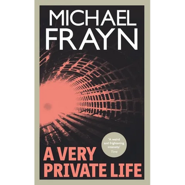 A Very Private Life (Valancourt 20th Century Classics)