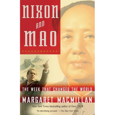 Nixon and Mao: The Week That Changed the World