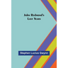 John Redmond's Last Years