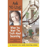 Ask Mi-Ling!: When You Want the Truth about Decorating