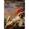 The Civilization of Europe in the Renaissance