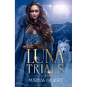 The Luna Trials
