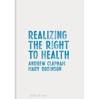Realizing the Right to Health
