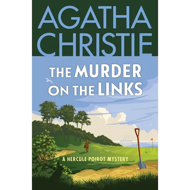 The Murder on the Links: A Hercule Poirot Mystery: The Official Authorized Edition