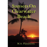 Sunsets On Clearwater Beach