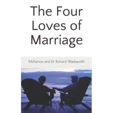 The Four Loves of Marriage