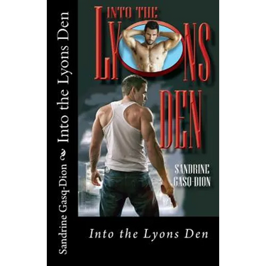 Into the Lyons Den