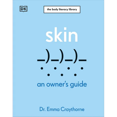 Skin: An Owner's Guide