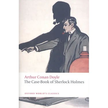The Case-Book of Sherlock Holmes
