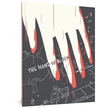 The Hand of Black and Other Stories