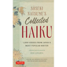 Soseki Natsume's Collected Haiku: 1,000 Verses from Japan's Most Popular Writer (Bilingual English & Japanese Texts with Free Online Audio Readings of