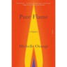 Pure Flame: A Legacy