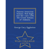 Famous American Indians. Red Eagle and the Wars with the Creek Indians of Alabama. - War College Series