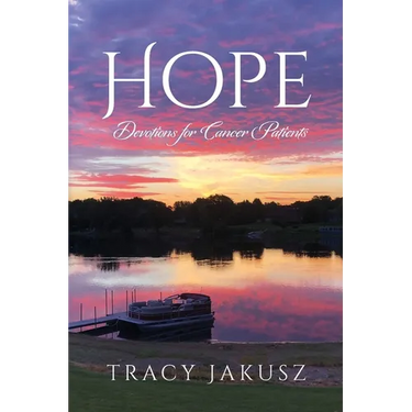 Hope: Devotions for Cancer Patients