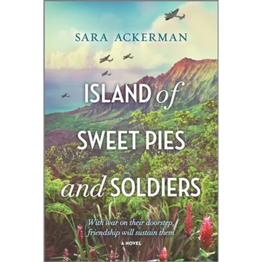 Island of Sweet Pies and Soldiers