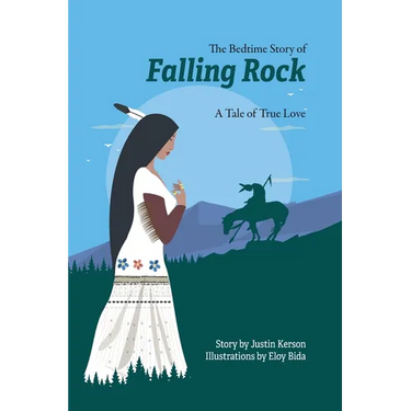The Bedtime Story of Falling Rock: A Tale of True Love