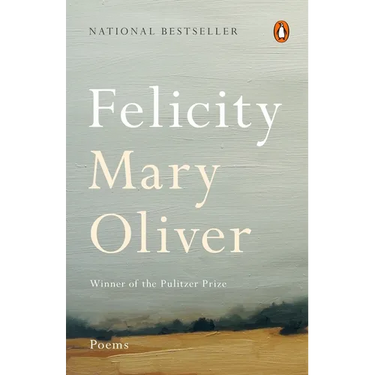 Felicity: Poems