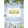 Nurture the Wow