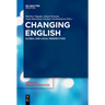 Changing English: Global and Local Perspectives