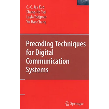 Precoding Techniques for Digital Communication Systems