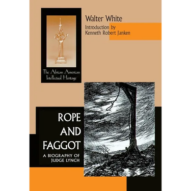 Rope & Faggot: A Biography of Judge Lynch