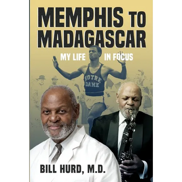 Memphis to Madagascar: My Life in Focus