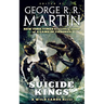 Suicide Kings: A Wild Cards Novel (Book Three of the Committee Triad)
