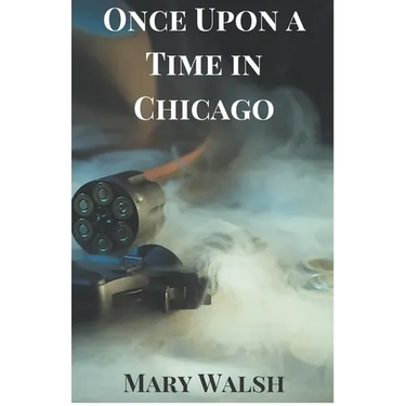 Once Upon a Time in Chicago