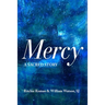 Mercy: A Sacred Story